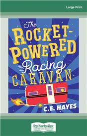 The Rocket-Powered Racing Caravan