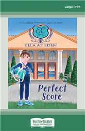 Perfect Score (Ella at Eden #9) 