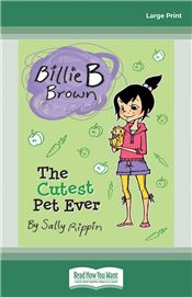 The Cutest Pet Ever: Billie B Brown 15