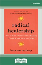 Radical Healership