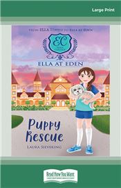 Ella at Eden #10: Puppy Rescue