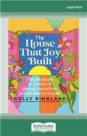 The House That Joy Built