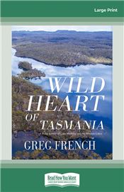 Wild Heart of Tasmania