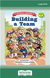 Building a Team: A Baseball Buddies Story