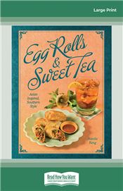 Egg Rolls &amp; Sweet Tea