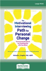 The Motivational Interviewing Path to Personal Change