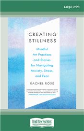 Creating Stillness