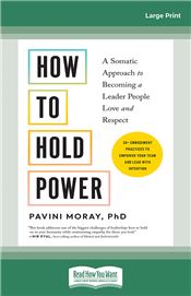 How to Hold Power