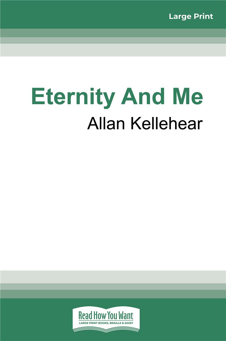 Eternity and Me