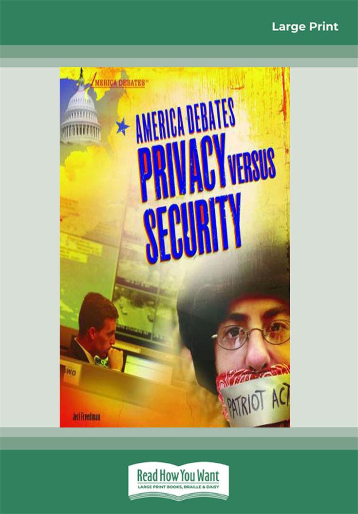 America Debates-Privacy versus Security