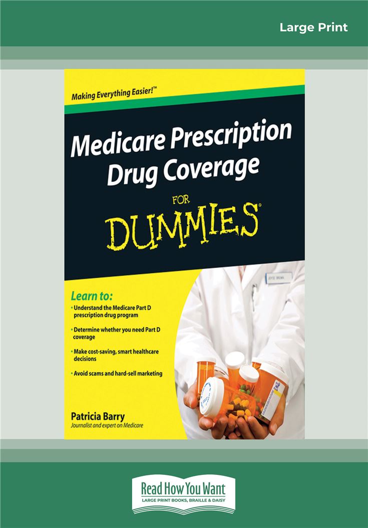 Medicare Prescription Drug Coverage FOR DUMMIES