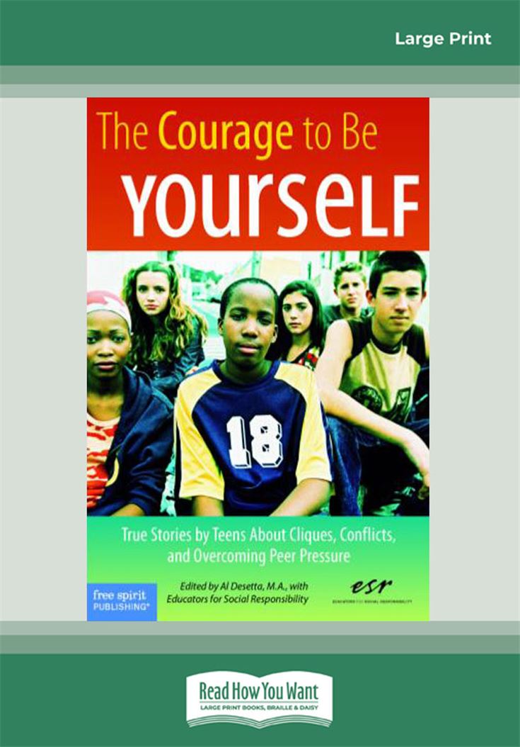 The Courage To Be Yourself