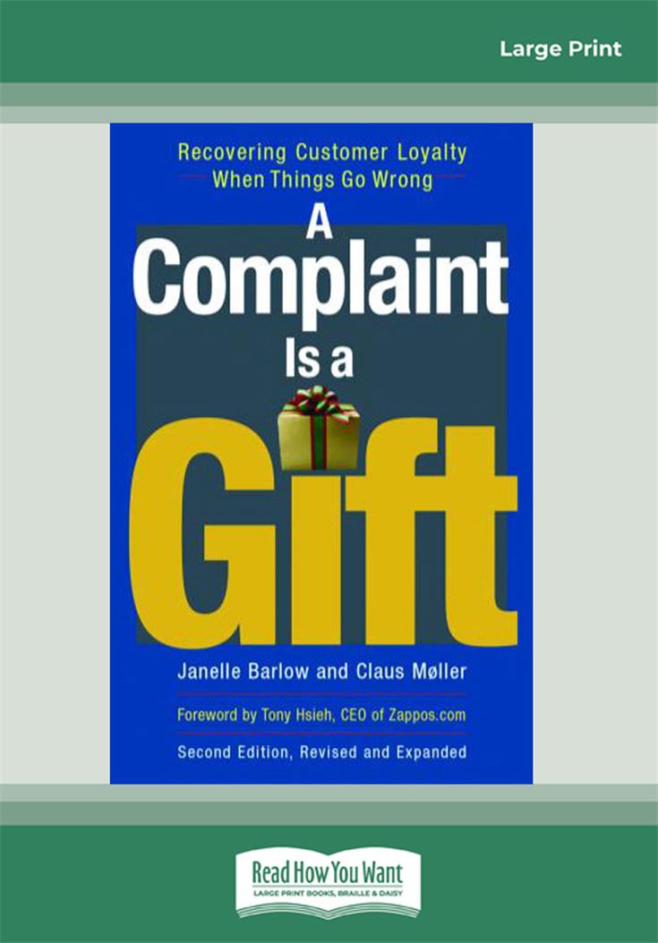 A Complaint is a Gift