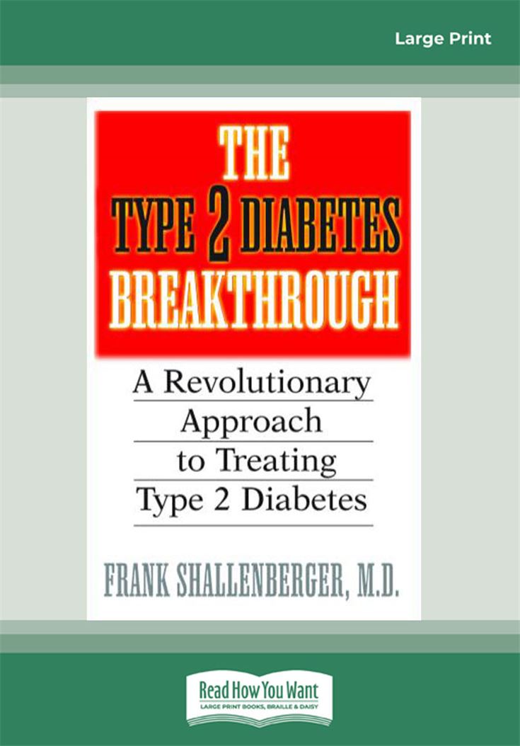 The Type 2 Diabetes Break-through