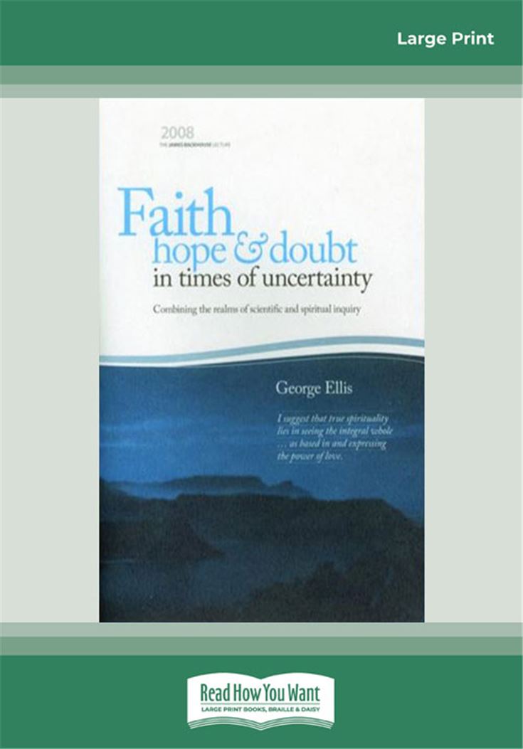 Faith, Hope and Doubt in Times of Uncertainty