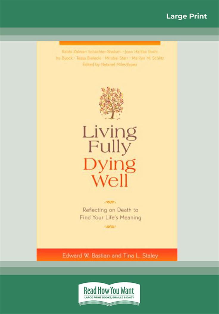 Living Fully, Dying Well