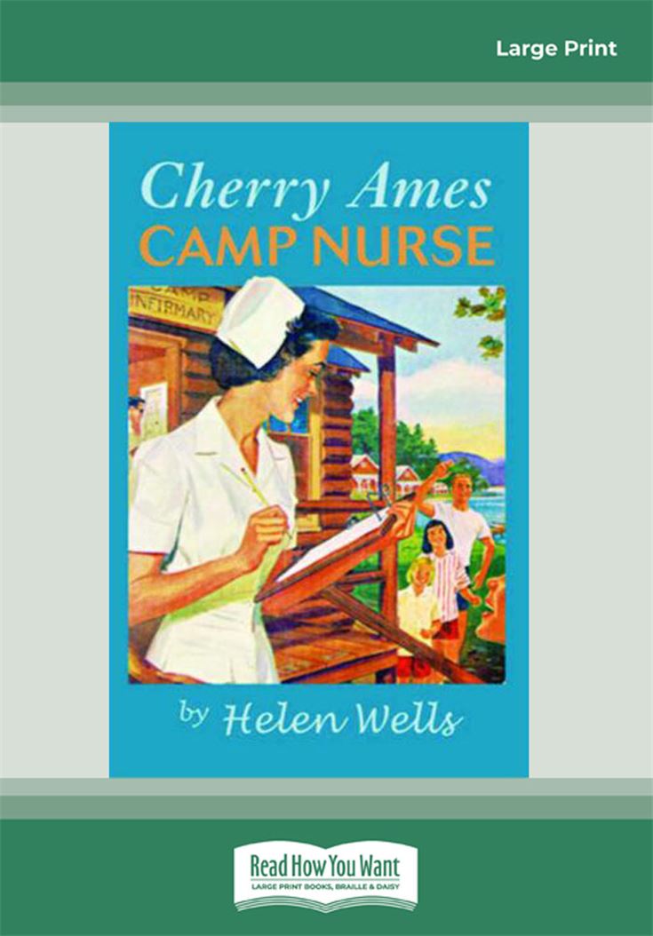 Cherry Ames, Camp Nurse