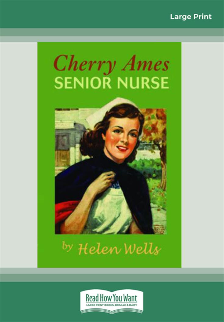 Cherry Ames, Senior Nurse