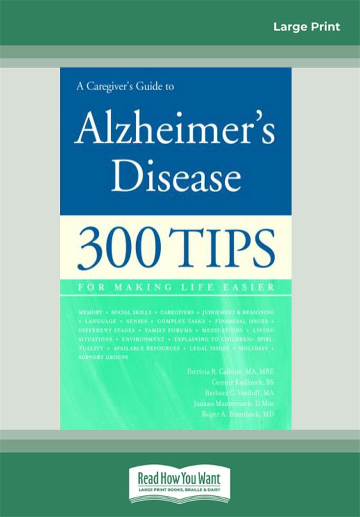 A Caregiver's Guide to Alzheimer's Disease