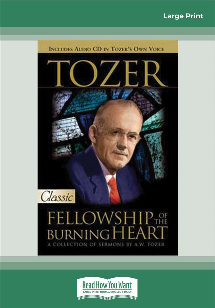 Tozer: Fellowship of the Burning Heart