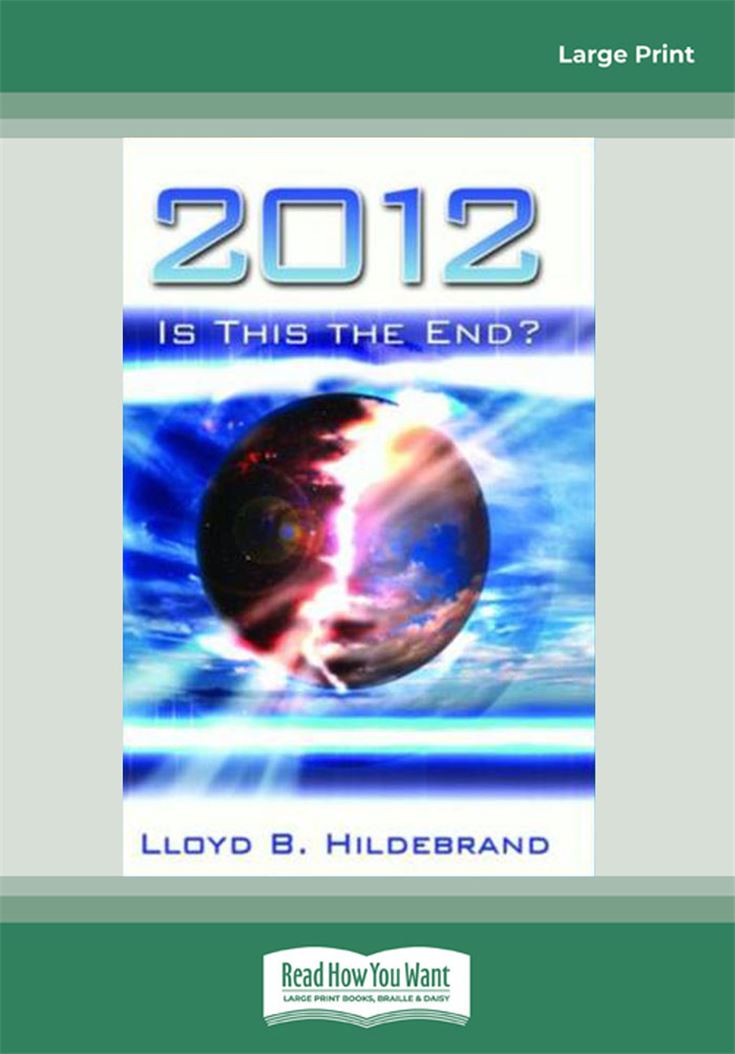 2012 Is This The End?