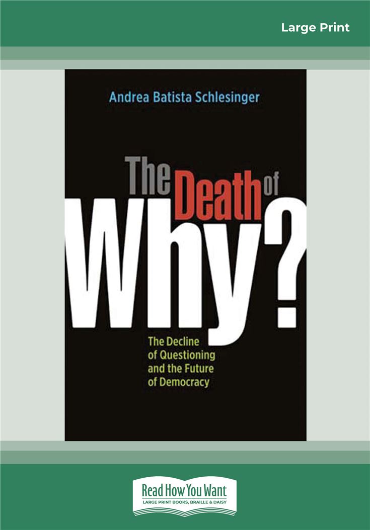 The Death of ''Why?''