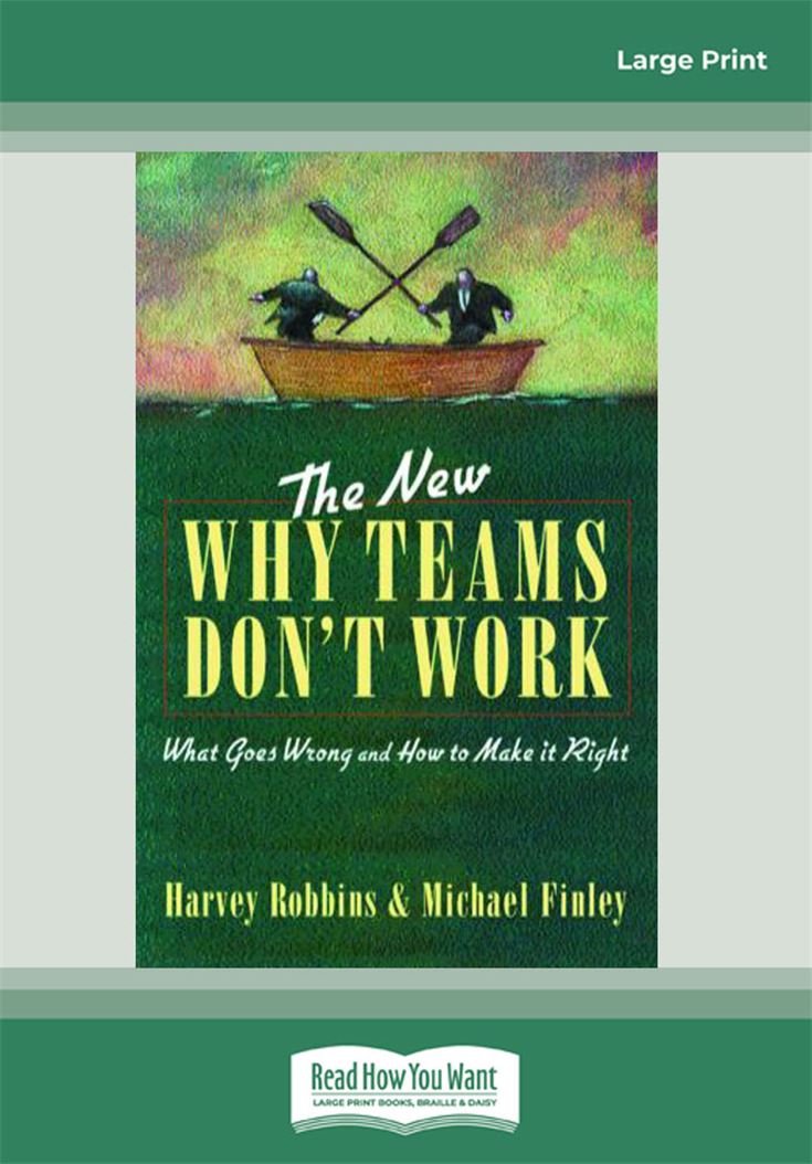 The New Why Teams Don't Work