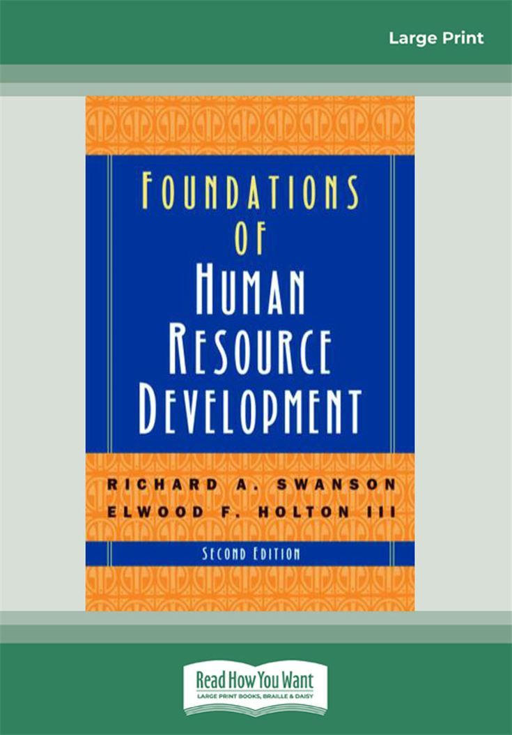 Foundations of Human Resource Development (2nd Edition)