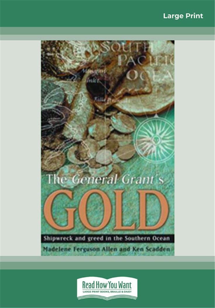 The General Grant's Gold