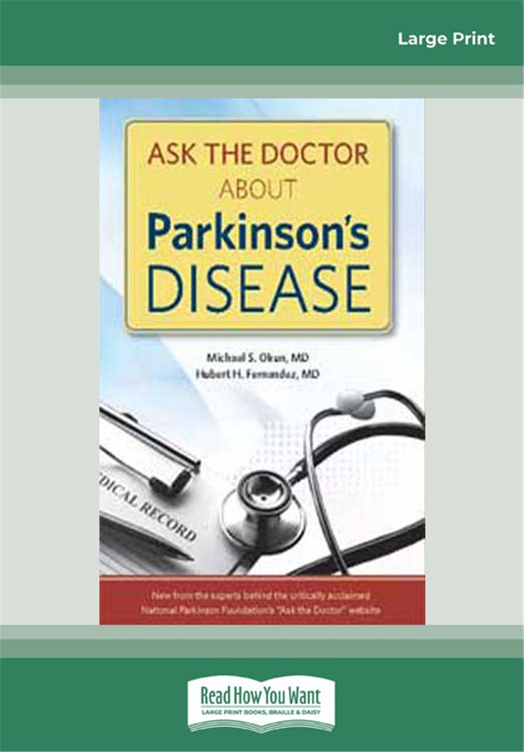 Ask The Doctor About Parkinson's Disease