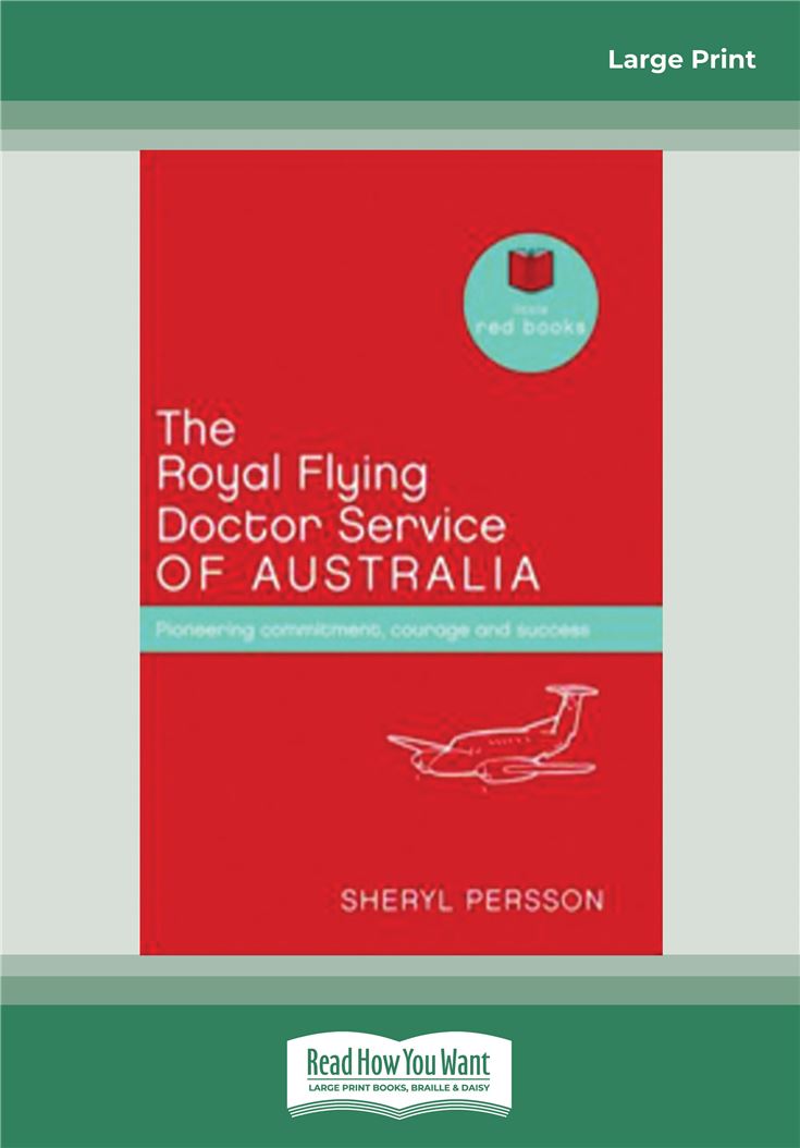 The Royal Flying Doctor Service of Australia