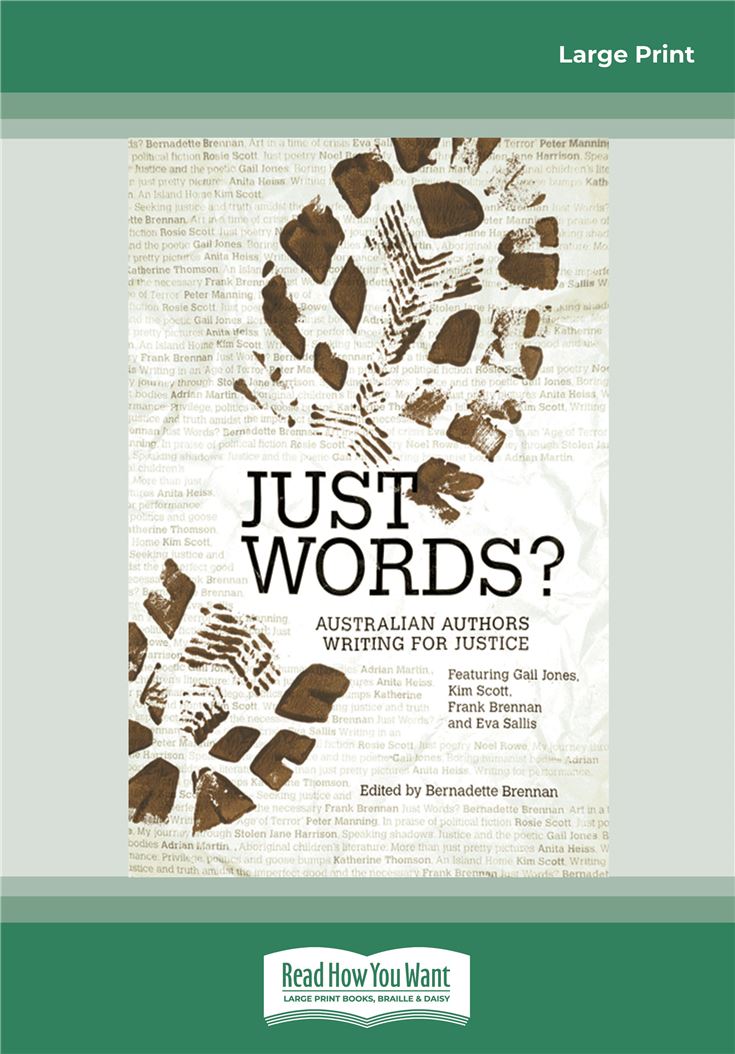 JUST WORDS? Australian Authors Writing for Justice