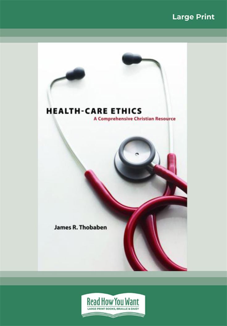 Health-Care Ethics