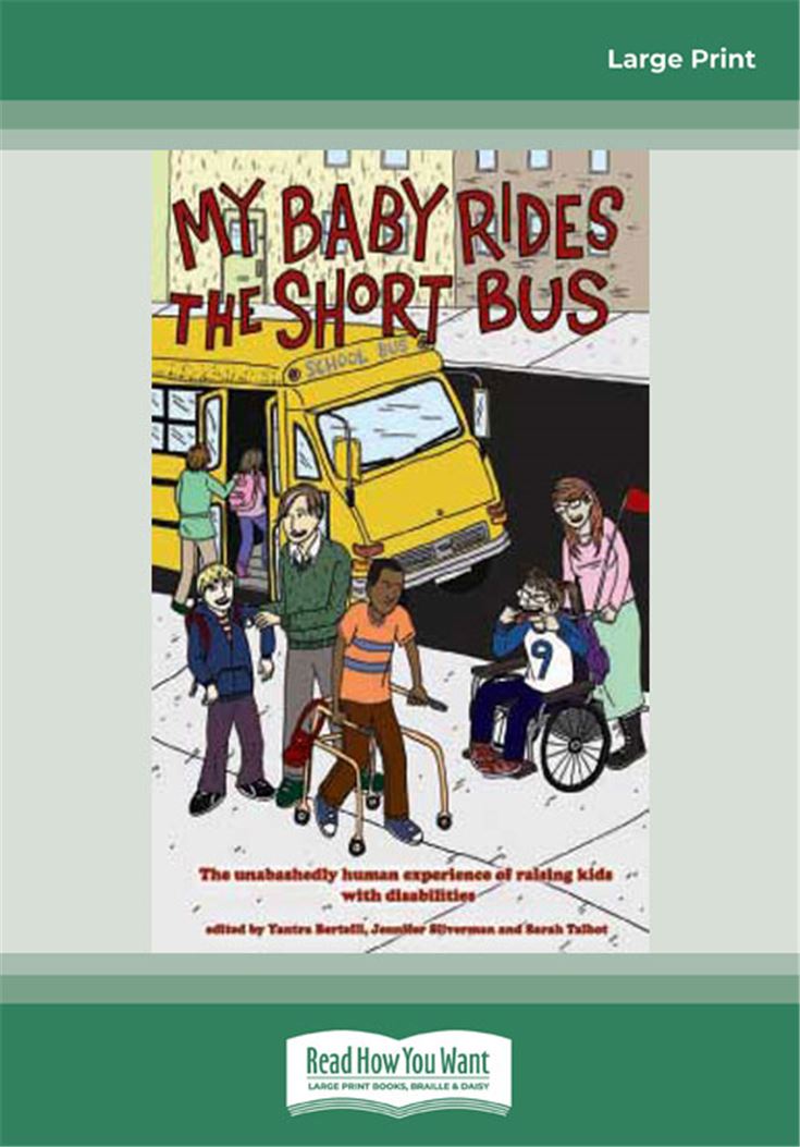 My Baby Rides the Short Bus