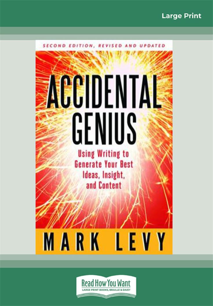 Accidental Genius (2nd Edition)