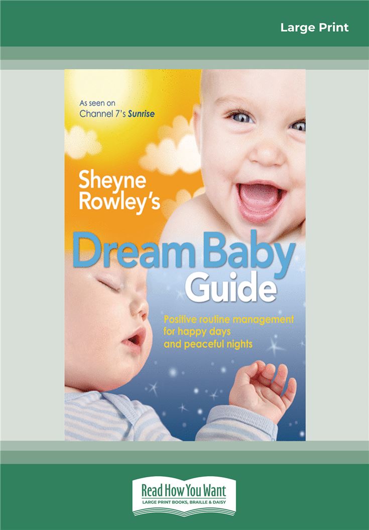 Sheyne Rowley's Dream Baby Guide