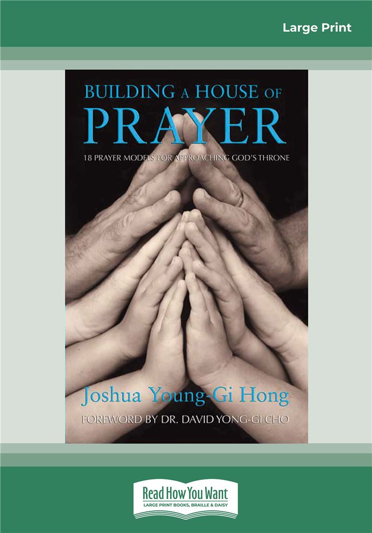 Building A House of Prayer