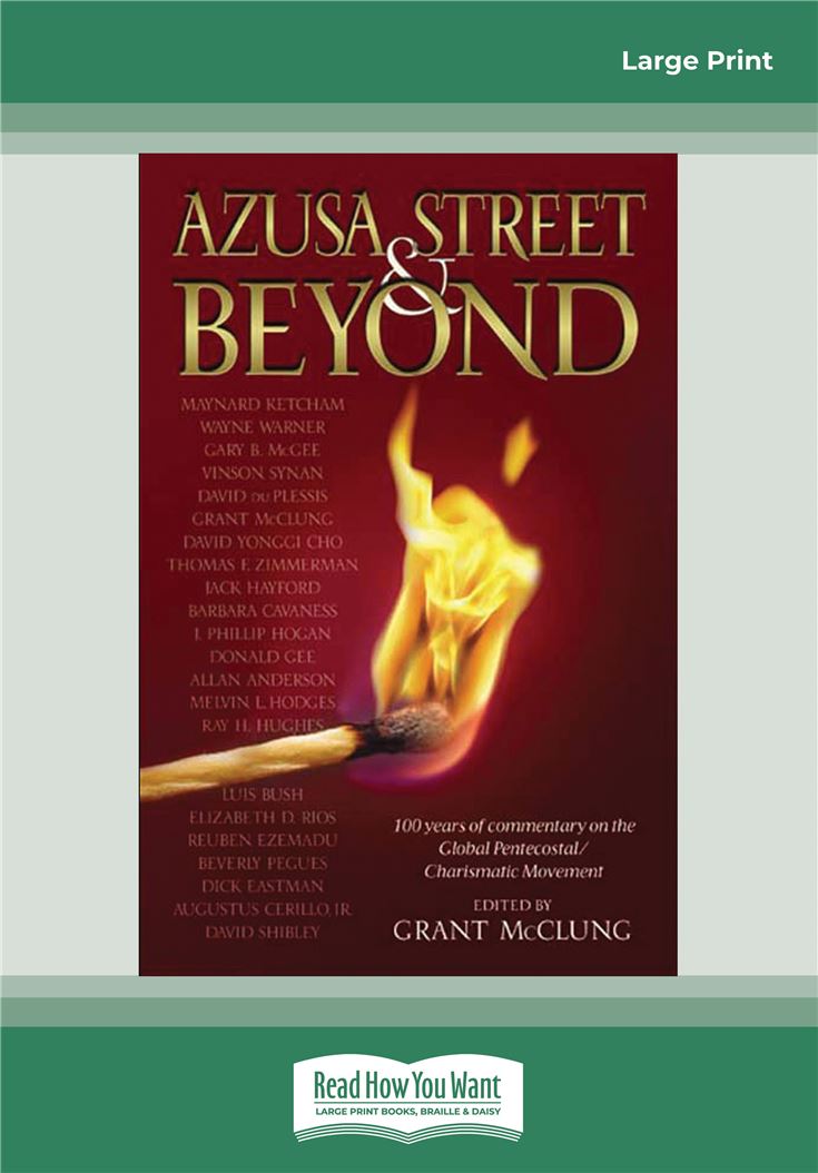 Azusa Street &amp; Beyond