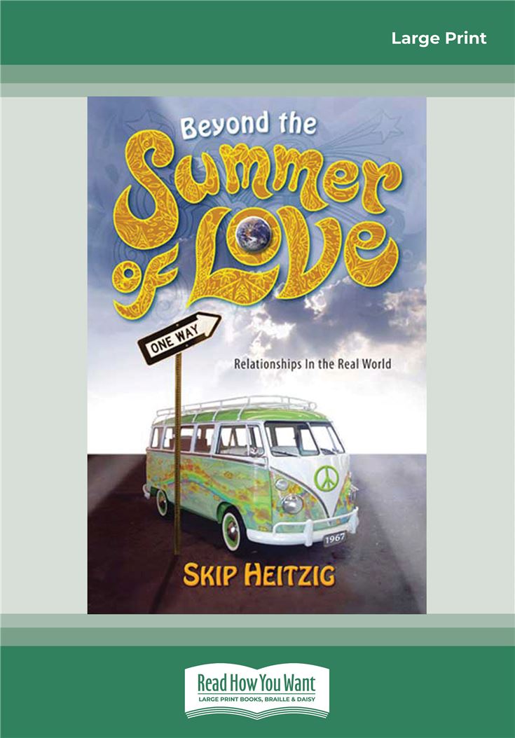 Beyond the Summer of Love
