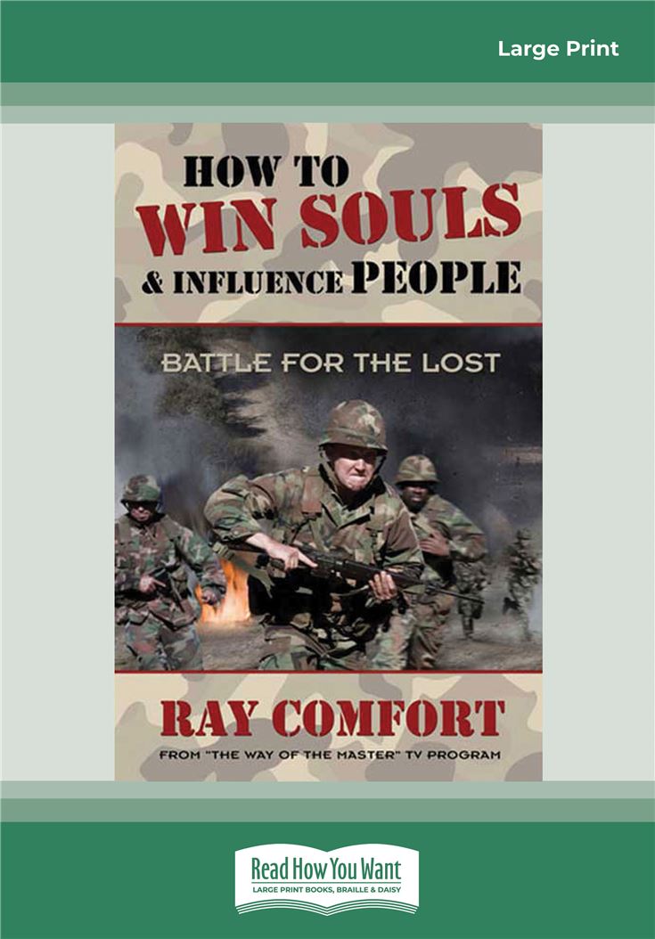 How to Win Souls &amp; Influence People