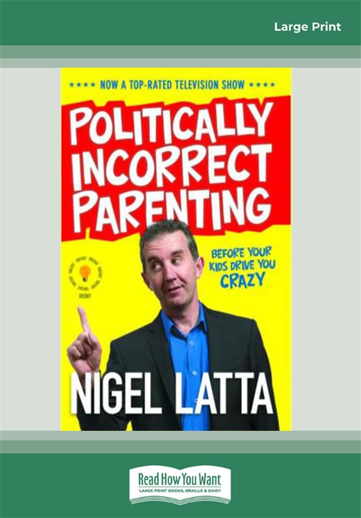 Politically Incorrect Parenting