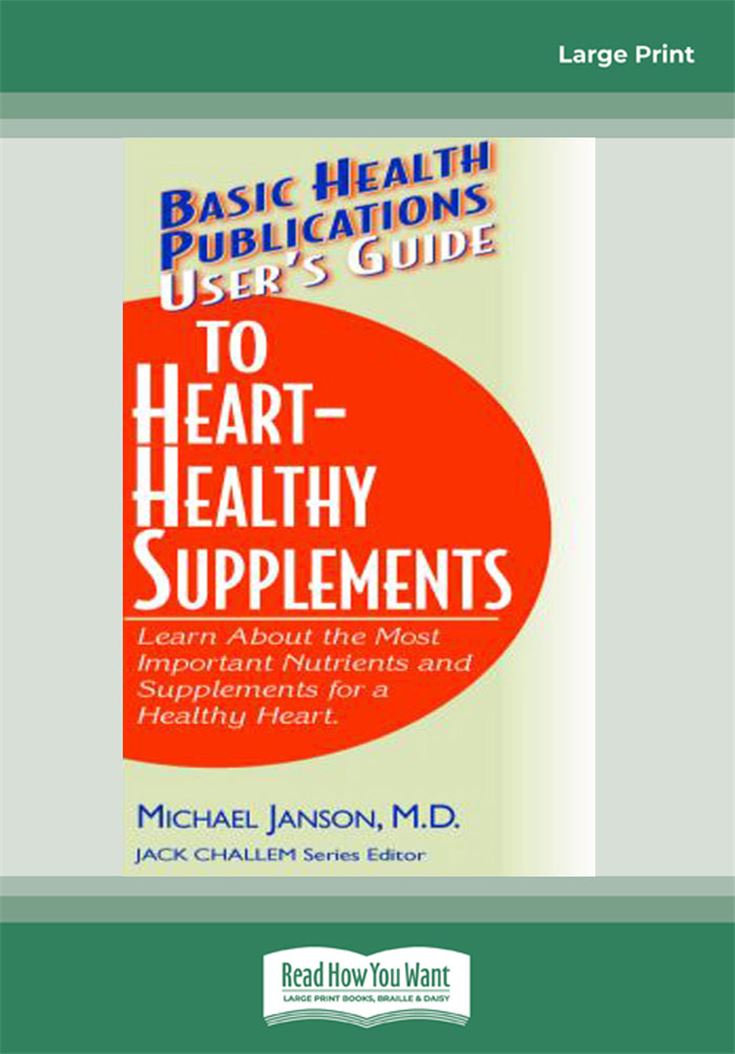 User's Guide to Heart-Healthy Supplements