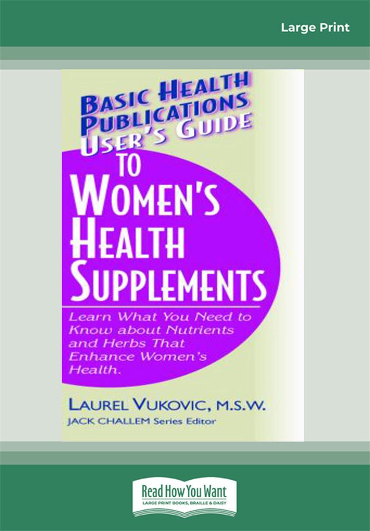 User's Guide to Women's Health Supplements