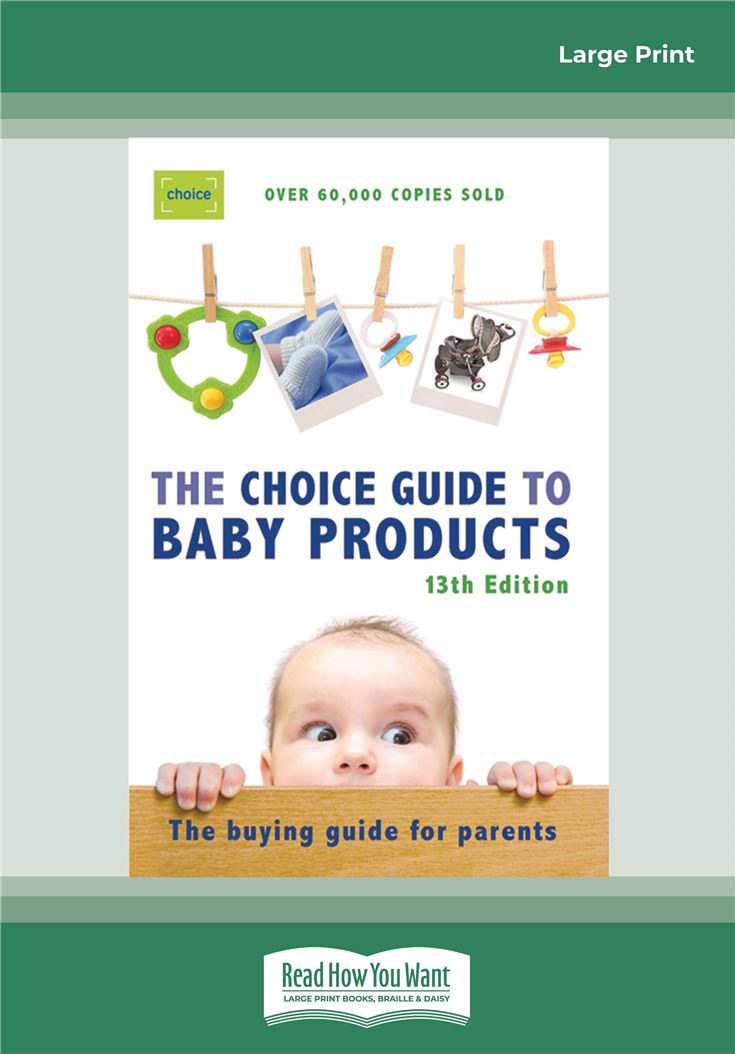 Choice Guide to Baby Products