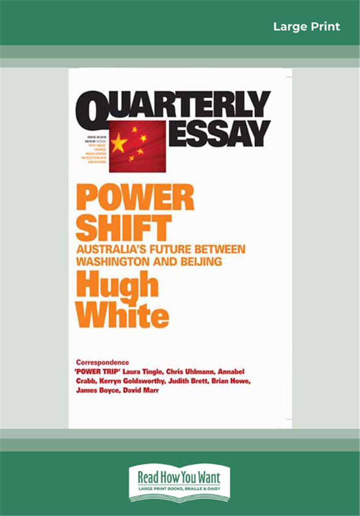 Quarterly Essay Issue 39: Power Shift