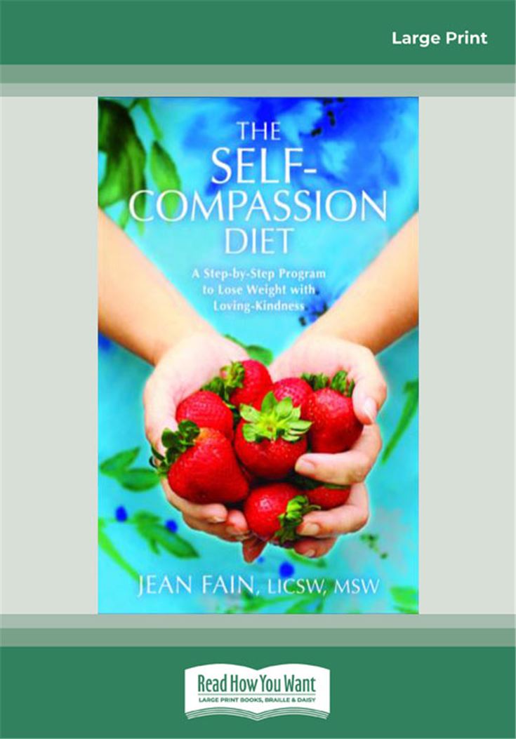 The Self-Compassion Diet