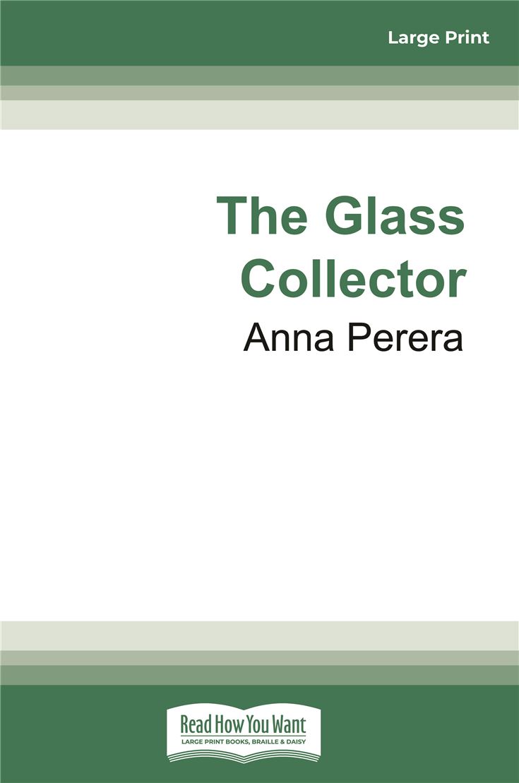 The Glass Collector