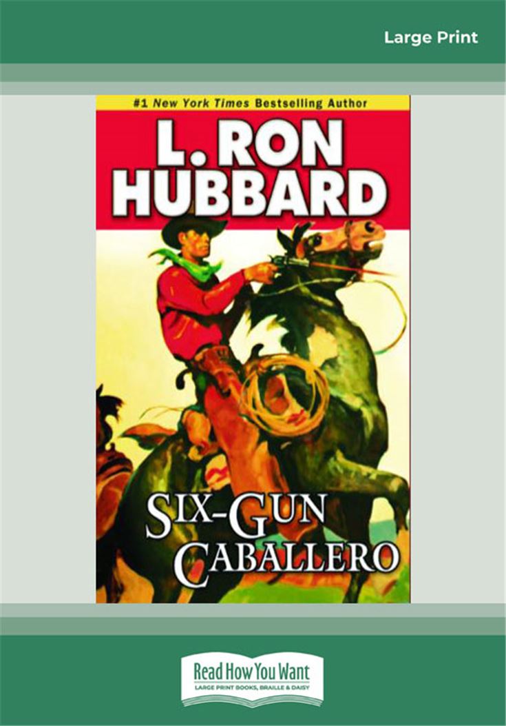 Six-Gun Caballero