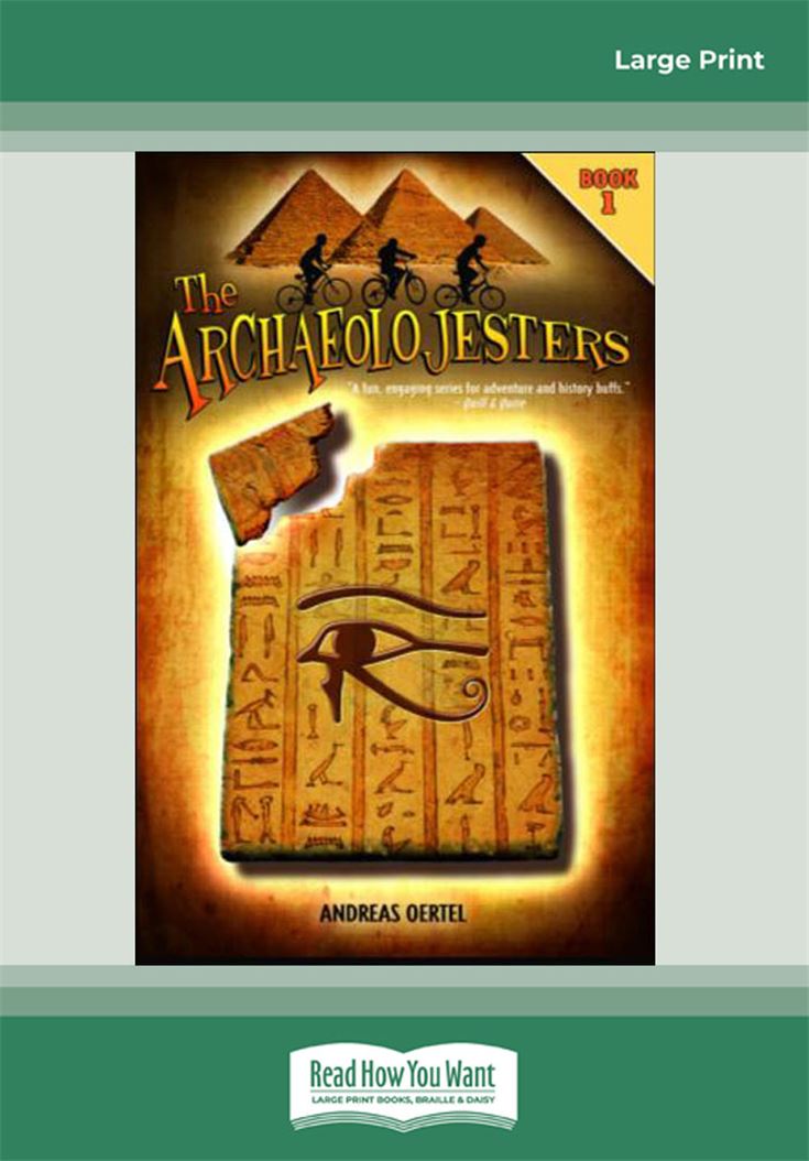 The Archaeolojesters, Book 1