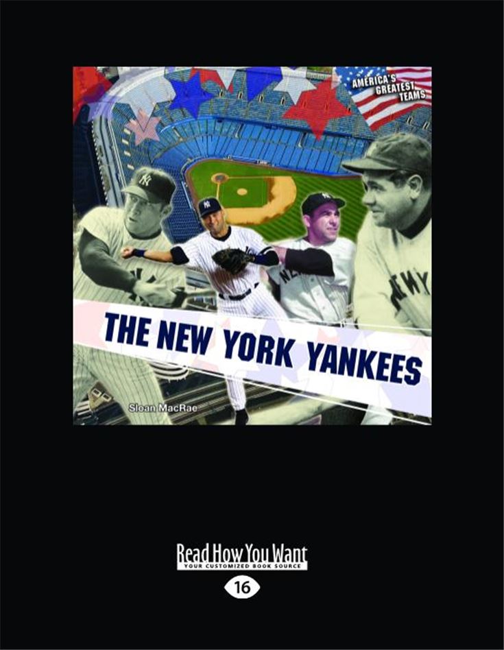 The New York Yankees (America's Greatest Teams)